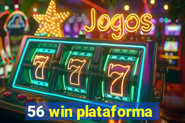 56 win plataforma